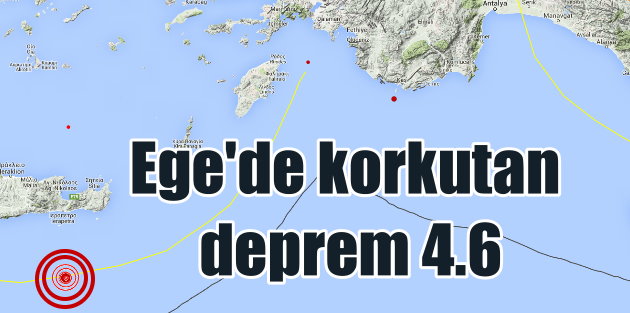 Ege Denizi'nde deprem 4.6