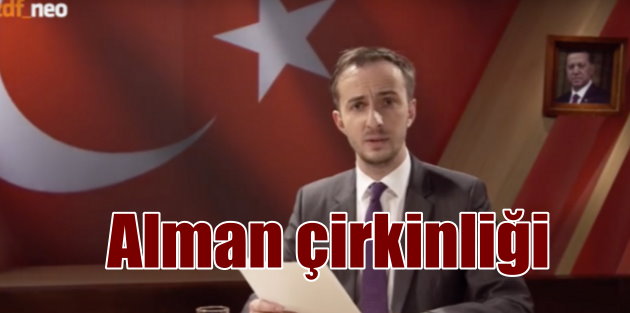 Alman ZDF kanalından Erdoğan'a küfürlü hakaret