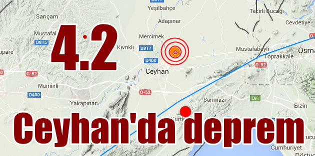 Ceyhan'da deprem, Adana Ceyhan 4.2 ile sallandı