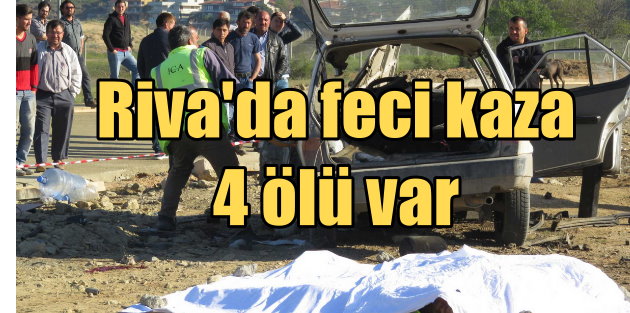 Riva'da trafik kazası, 4 ölü var