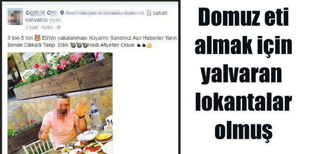 Aydın'da Domuz eti satıcısı müşteri listesini açıklamakla tehdit etti
