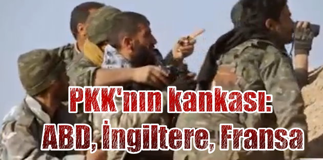 PKK'lı teröristlerin kankaları: ABD, Fransa ve İngiliz askerleri