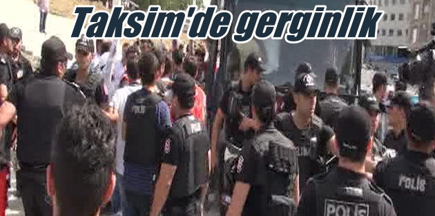 Taksim'de son durum, 11 kişi gözaltına alındı