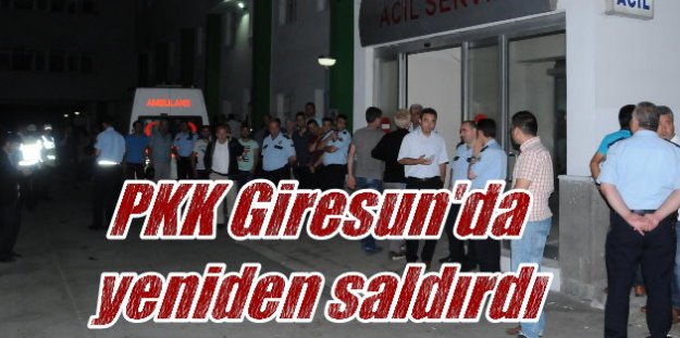 Giresun'da PKK saldırısı; 1 polis yaralı