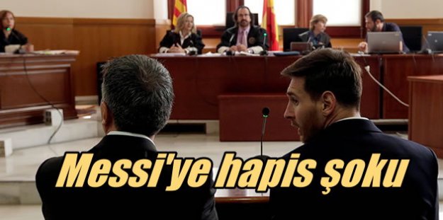 Lionel Messi'ye hapis cezası: Babasıyla vergi kaçırmış