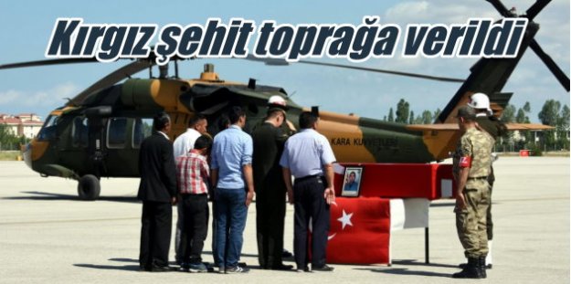 Şehit Kırgız Korucu Turanbeg Günocak toprağa verildi