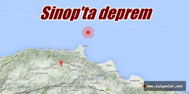 Sinop'ta deprem: Sinop 4.3 depremle sallandı