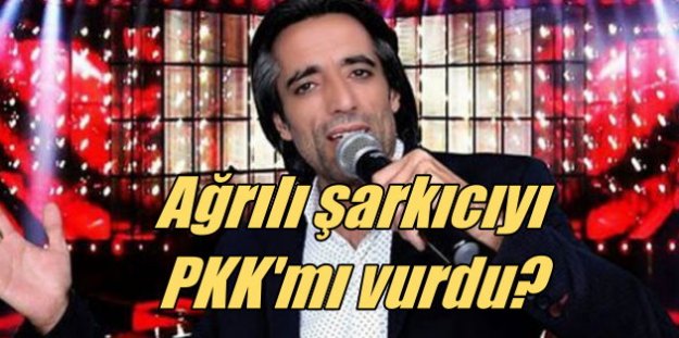 Ağrılı şarkıcı Fevzi Bayat ölü bulundu: Evinde iki PKK'lı öldürülmüştü