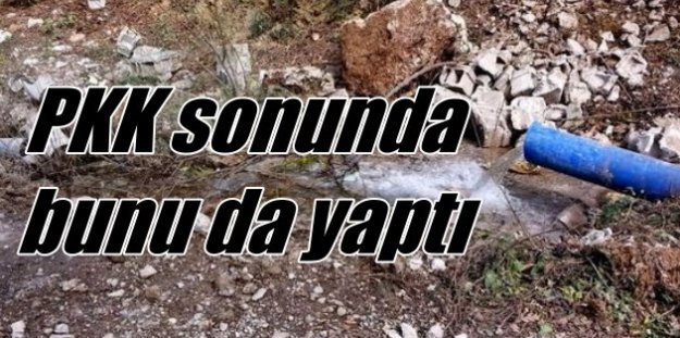 İskenderun'da PKK, içme suyu hattını bombaladı