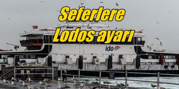 İstanbul'da İDO ve BUDO seferleri iptal; Lodos sefer iptal ettirdi
