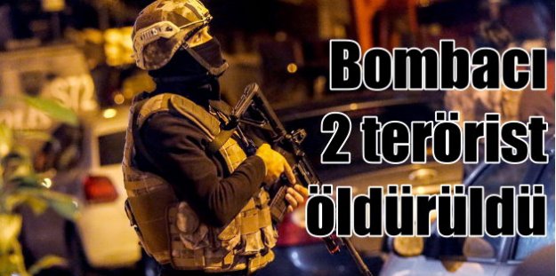 Ankara, İstanbul ve Adana bombacıları Nusaybin'de öldürüldü