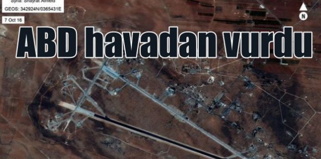 ABD, Suriye ordusuna ait hava üssünü vurdu