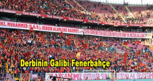 Galatasaray 0- Fenerbahçe 1