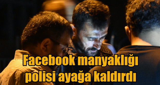 Facebook'tan bombalı tehdit polisi ayağa kaldırdı