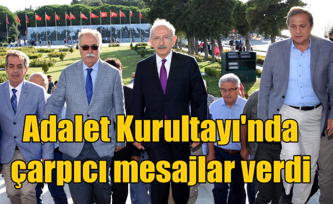 Adalet Kurultayı Başladı, Kılıçdaroğlu; Zulme ortak olmayacağız