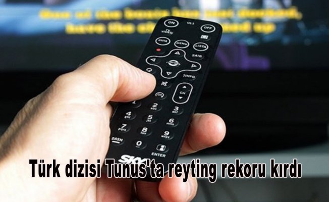 Türk dizisi Tunus'ta reyting rekoru kırdı