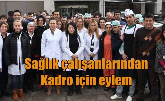 Ankara'da sağlık çalışanlarından kadro eylemi
