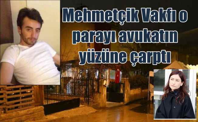 Utanç verici haciz: Mehmetçik Vakfı o parayı Avukatın yüzüne çarptı