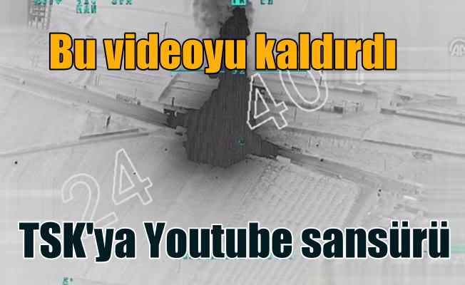 Youtube'dan teröristlere 'Sansür' kıyağı; TSK videosuna şiddet sansürü