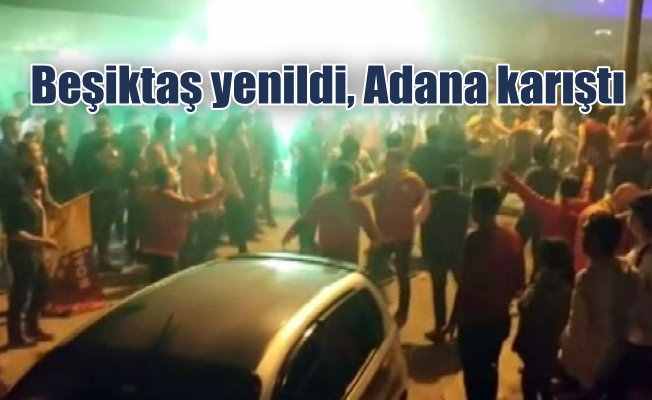 Beşiktaş yenildi, Adana karıştı; 4 yaralı var
