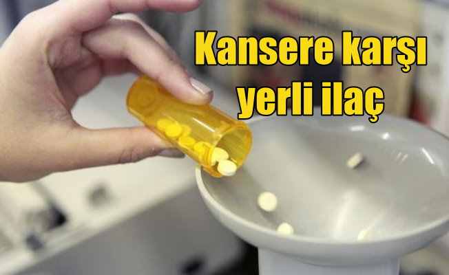 Kansere karşı Türkiye'den ilk yerli ilaç geliştiriliyor