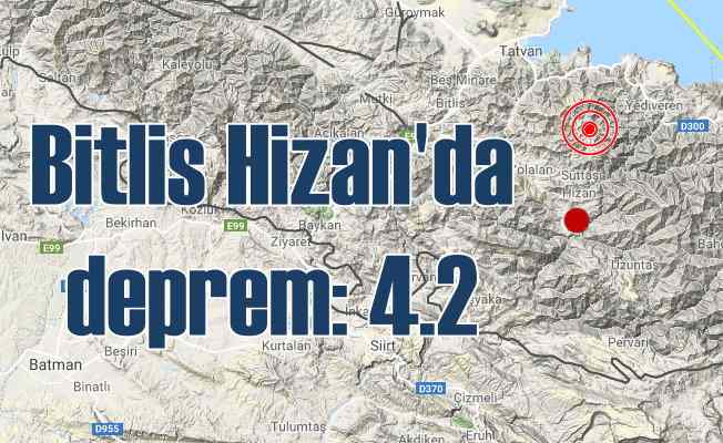 Bitlis'te deprem oldu | Bitlis Hizan 4.2 ile sallandı