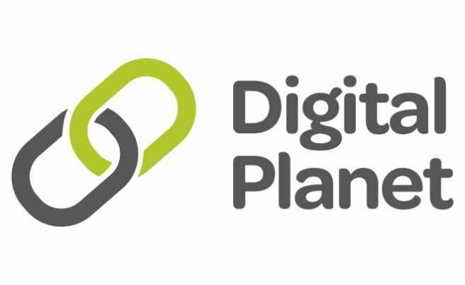 Digital Planet, şirketlerin dijitalleşme sürecini hızlandırıyor