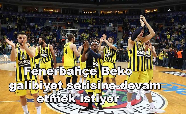 Fenerbahçe Beko, Baskonia'yı konuk ediyor