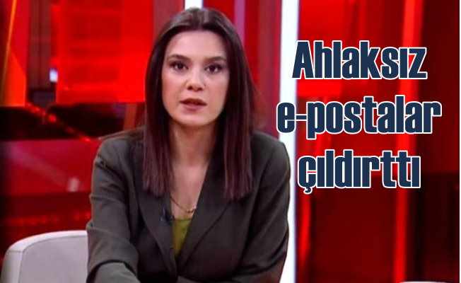 E-posta sapıklarına CNNTURK spikeri isyan etti