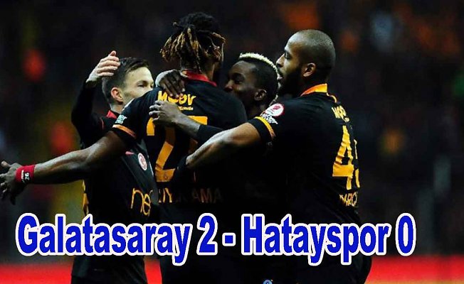 Galatasaray Hatayspor'u zor yendi