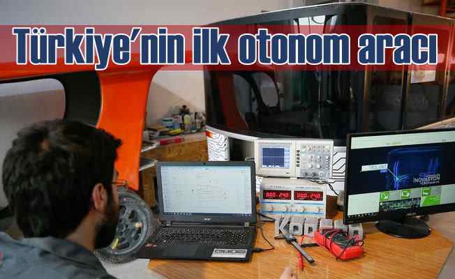 Türkiye'nin ilk otonom aracı test sürüşlerine başladı