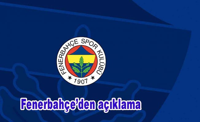 Fenerbahçe'den o haberlere yalanlama