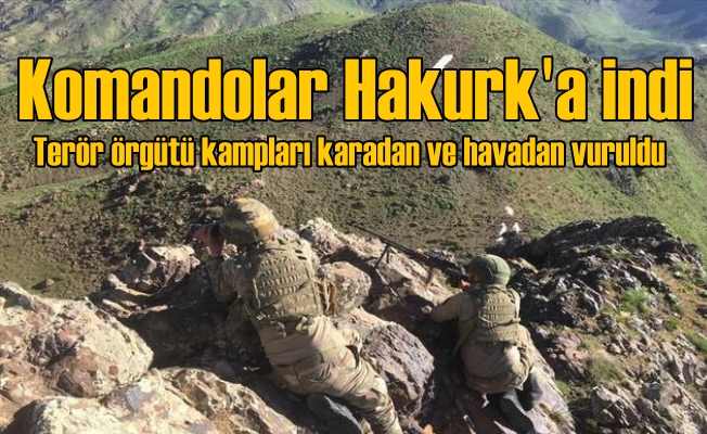 Komandolar PKK'nın Hakurk kampına girdi