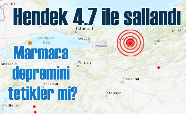 Sakarya'da deprem, Hendek 4.7 ile sallandı