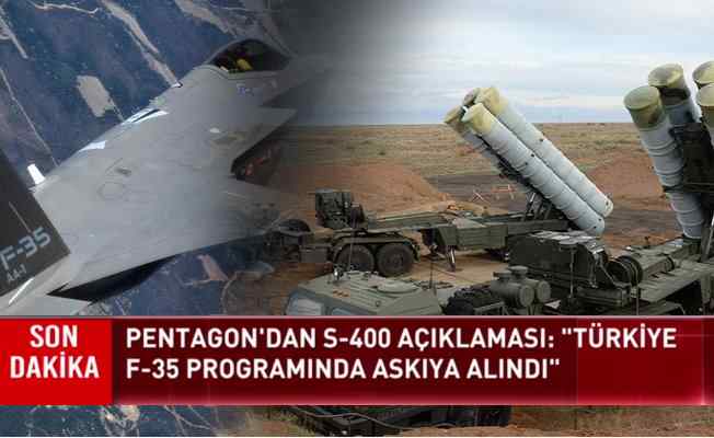 Pentagon Türkiye'nin F-35 programı askıya alındığını duyurdu