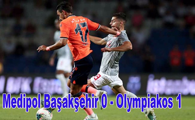 Medipol Başakşehir evinde  Olympiakos'a 1-0 yenildi