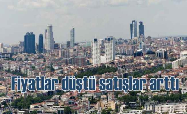 İstanbul'da konutta fiyatlar düştü satışlar arttı