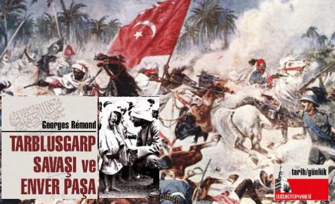 Trablusgarp Savaşı ve Enver Paşa | Kitap