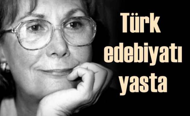 Türk Edebiyatı'nın acı kaybı | Adalet Ağaoğlu hayatını kaybetti