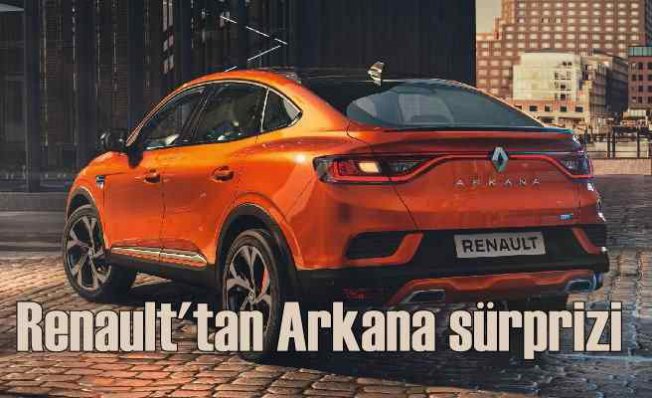 Renault sektöre Arkana ile iddialı geliyor