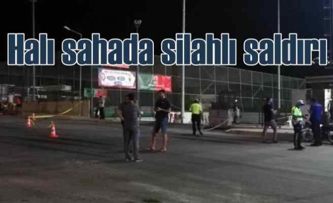 Halı saha maçı yapan polislere silahlı saldırı