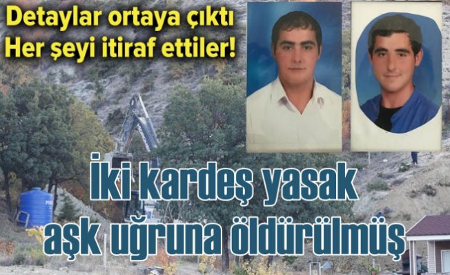 Ankara'da iki kardeşin öldürülmesinin altından yasak aşk çıktı