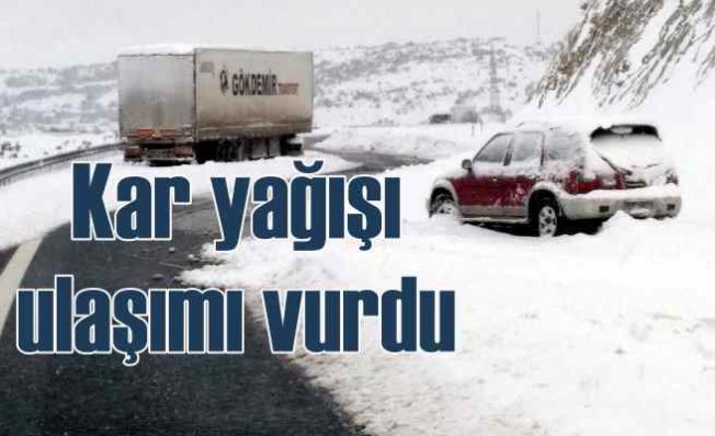 Kar yağışı Gaziantep'te ulaşımı vurdu