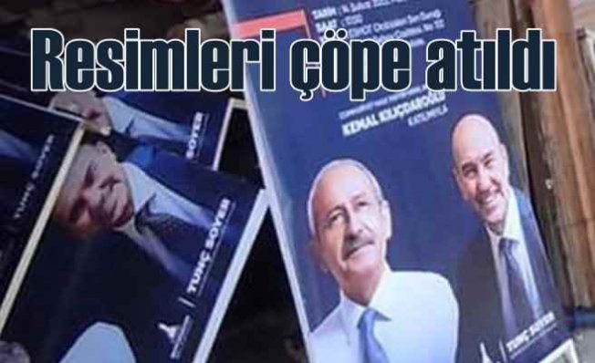 Kılıçdaroğlu'nun fotoğrafları çöpe atıldı iddiası