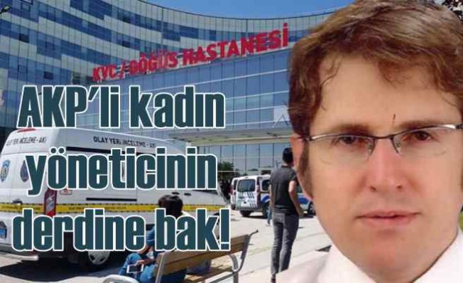 Konya'da doktora silahlı saldırı | AKP'li yöneticiden garip tepki