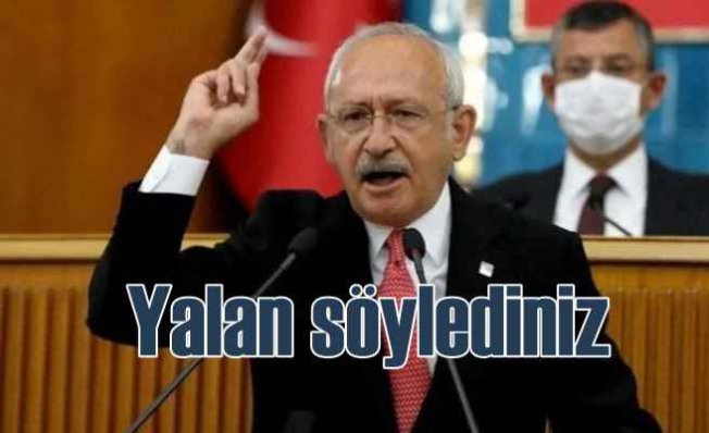 Kılıçdaroğlu Erdoğan ve Soylu'ya yüklendi | 'Yalan söylenidiniz'