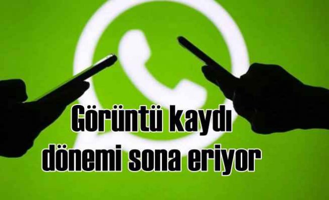 Whatsapp'ta fotoğraf ve video kaydı dönemi bitiyor