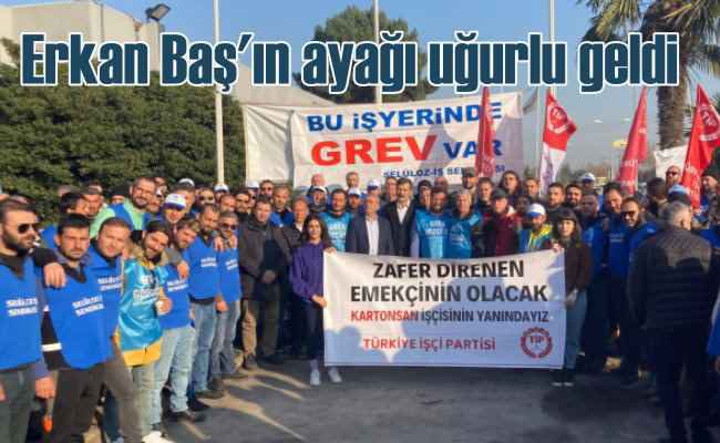 TİP Genel Başkanı Erkan Baş'tan, grevdeki işçilere destek