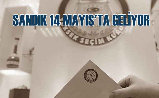 Seçim 2023 14 Mayıs'ta | Türkiye seçim havasına girdi