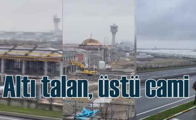 Yerle bir ettikleri Atatürk Havalimanı'na cami yapıyorlar